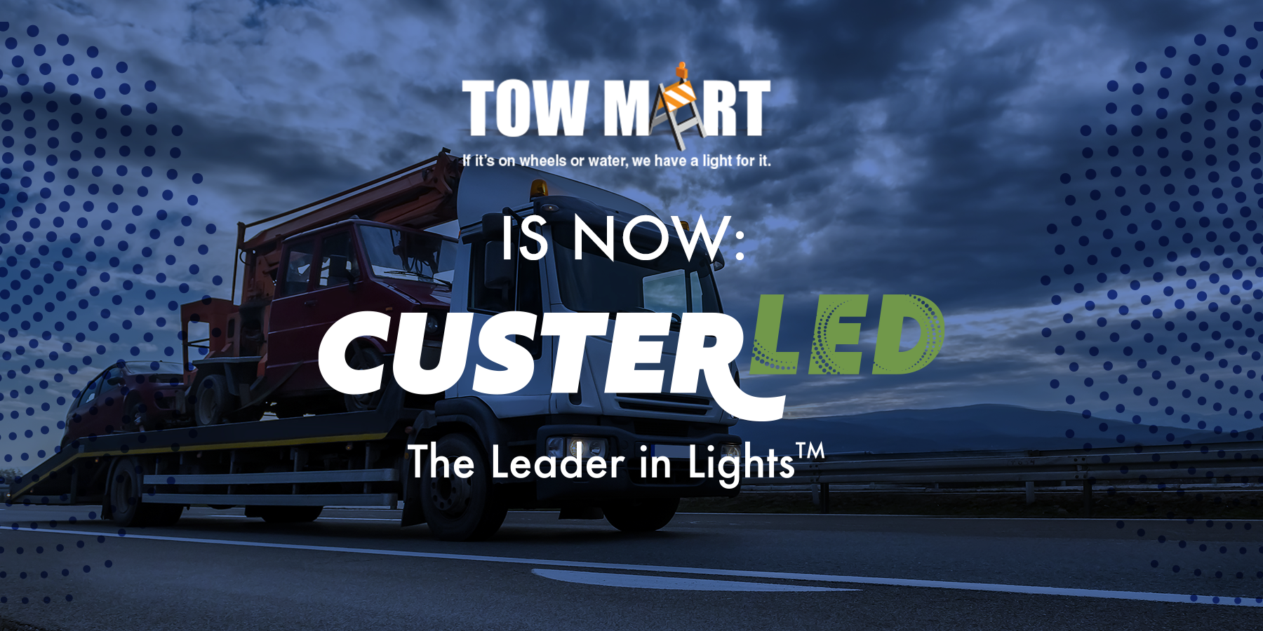 Tow Mart & Custer Logos Announcement